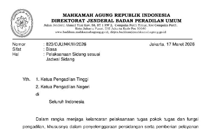 Direktorat Jenderal Badan Peradilan Umum (Ditjen Badilum) Mahkamah Agung mengeluarkan surat edaran (SE)