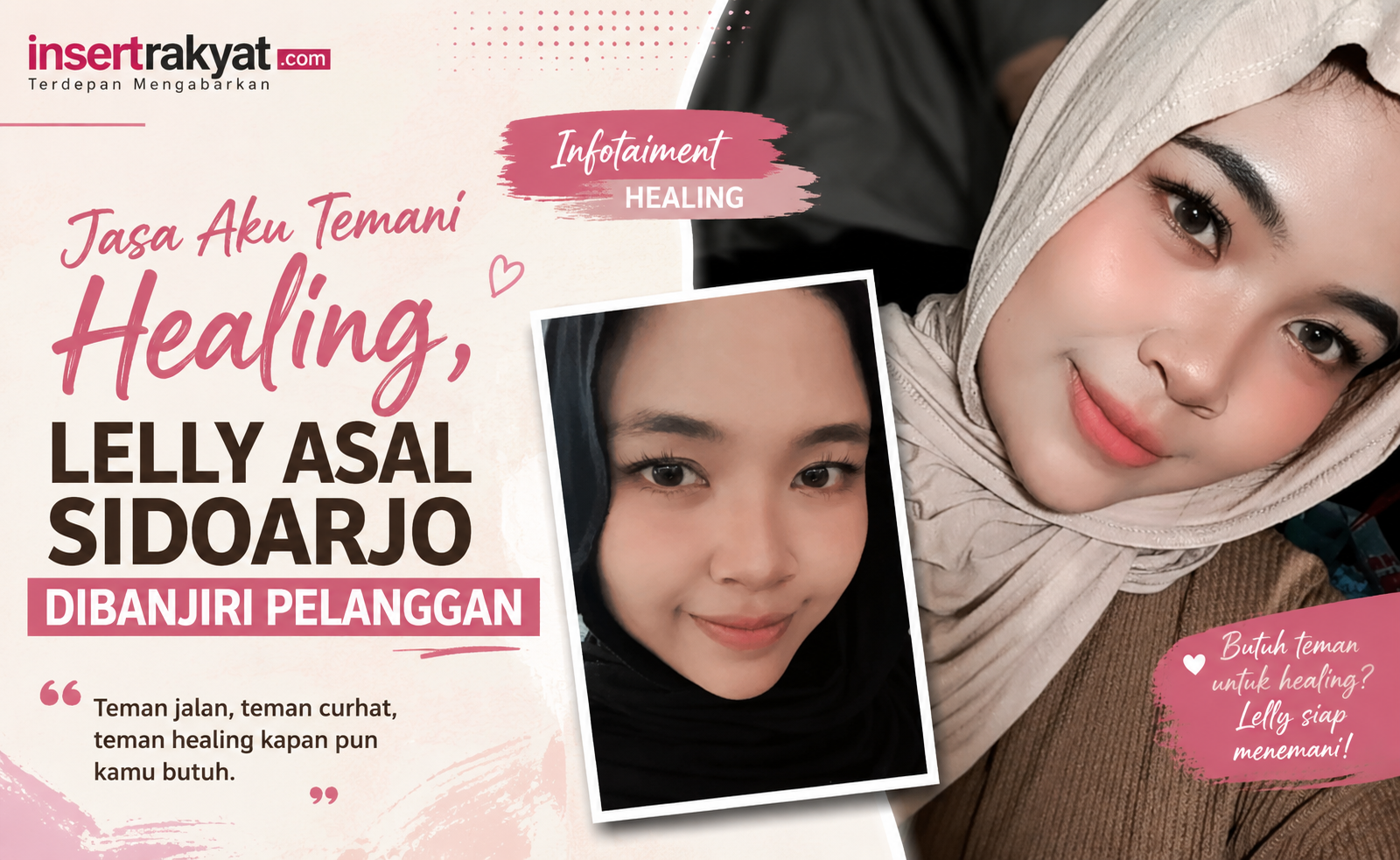 Jasa Aku Temani Healing, Lelly Punya Cara Unik Bikin Hari Makin Happy