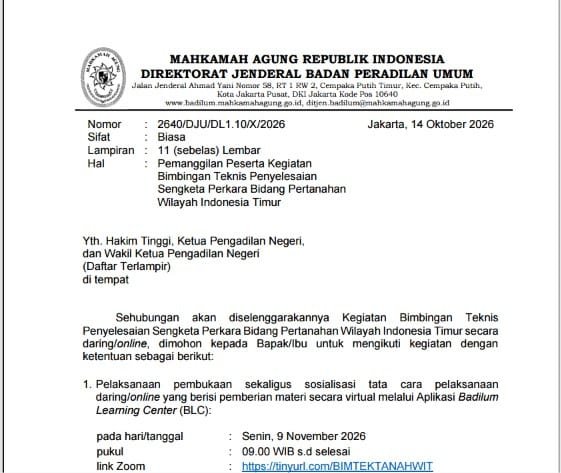 Pemanggilan peserta tercantum dalam Surat Ditjen Badilum Nomor 2640/DJU/DL1.10/X/2026 tertanggal 14 Oktober 2026, yang ditandatangani secara elektronik oleh Direktur Jenderal Badan Peradilan Umum Bambang Myanto.